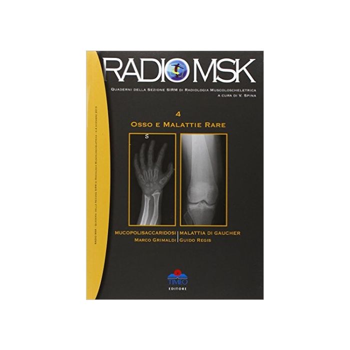 radio-msk-quaderni-della-sezione-sirm-di-radiologia-muscoloscheletrica-5-l-edema-osseo-zappia-timeo-editore-9788897162445 radio-msk-quaderni-della-sezione-sirm-di-radiologia-muscoloscheletrica-5-l-edema-osseo-zappia-timeo-editore-9788897162445
