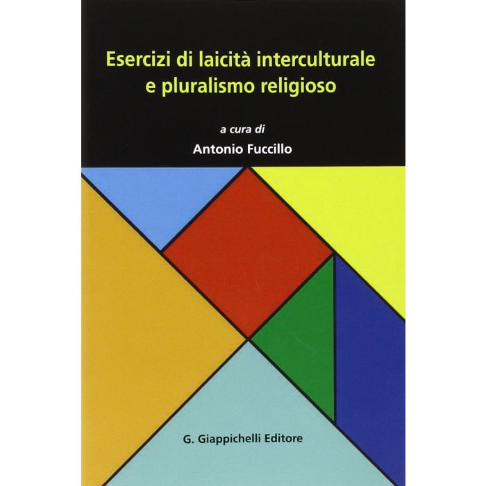 Esercizi Di Laicita' Interculturale E Pluralismo Religioso - Fuccillo A.  - Giappichelli - 9788834839935