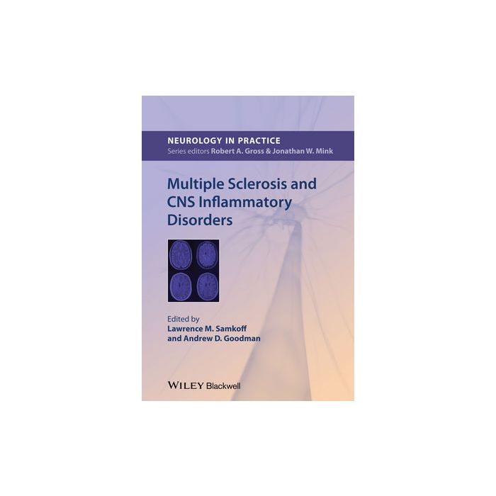 Multiple Sclerosis and CNS Inflammatory Disorders Samkoff Lawrence M.; Goodman Andrew D. Wiley-Blackwell 9780470673881 Multiple Sclerosis and CNS Inflammatory Disorders Samkoff Lawrence M.; Goodman Andrew D. Wiley-Blackwell 9780470673881