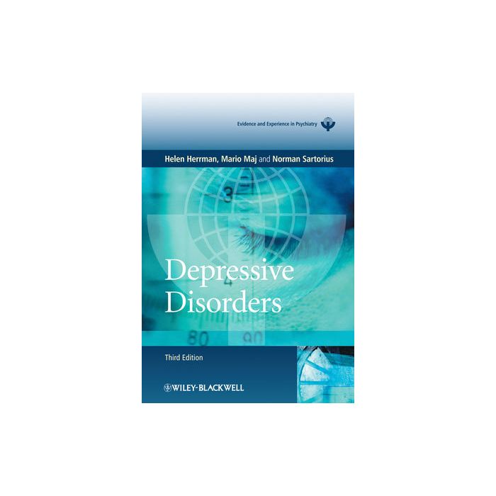 Depressive Disorders, WPA Series Evidence and Experience in Psychiatry, 3ed.  Herrman Helen; Maj Mario; Sartorius Norman  Wiley - Blackwell  9780470987209