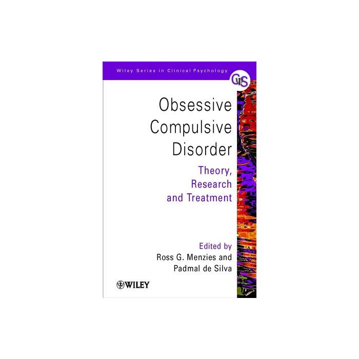 Obsessive-Compulsive Disorder: Theory, Research and Treatment  Menzies Ross G.; de Silva Padmal  Wiley - Blackwell  9780471494454