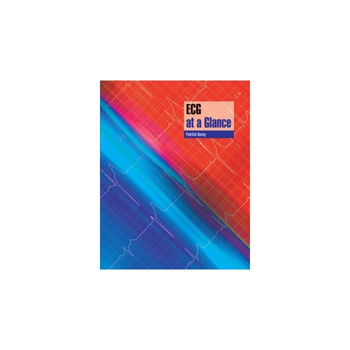 ECG at a Glance  Davey Patrick  Wiley - Blackwell  9780632054053