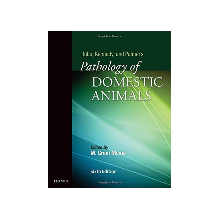 Jubb, Kennedy & Palmer's Pathology of Domestic Animals 6 Edition Volume 2 