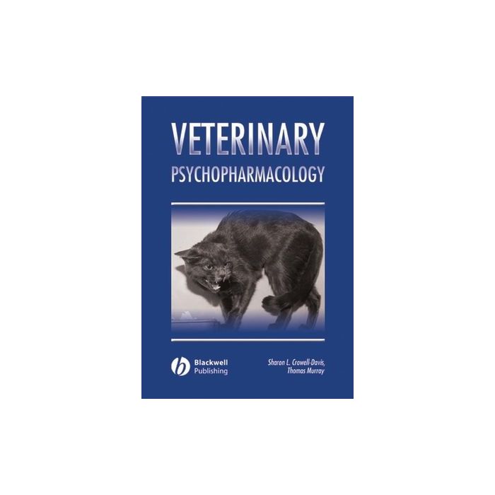 Veterinary Psychopharmacology  Crowell-Davis Sharon L.; Murray Thomas  Wiley - Blackwell  9780813808291 Veterinary Psychopharmacology  Crowell-Davis Sharon L.; Murray Thomas  Wiley - Blackwell  9780813808291
