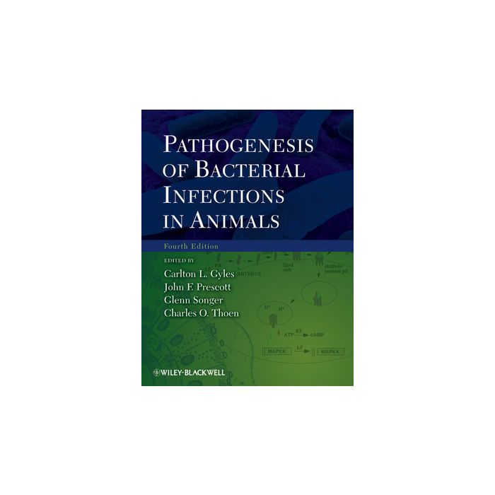 Pathogenesis of Bacterial Infections in Animals, 4/ed.  Gyles Carlton L.; Prescott John F.; Songer J. Glenn; Thoen Charles O.  Wiley - Blackwell  9780813812373