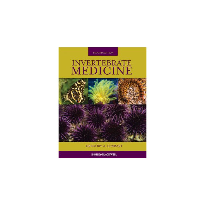 Invertebrate Medicine, 2ed.  Lewbart Gregory A.  Wiley - Blackwell  9780813817583 Invertebrate Medicine, 2ed.  Lewbart Gregory A.  Wiley - Blackwell  9780813817583