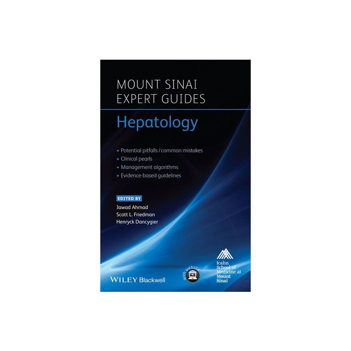Mount Sinai Expert Guides: Hepatology Ahmad Jawad; Friedman Scott L.; Dancygier Henryk Wiley - Blackwell 9781118517345 Mount Sinai Expert Guides: Hepatology Ahmad Jawad; Friedman Scott L.; Dancygier Henryk Wiley - Blackwell 9781118517345