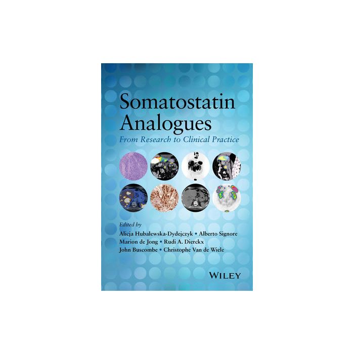 Somatostatin Analogues: From Research to Clinical Practice AA.VV. Wiley - Blackwell 9781118521533 Somatostatin Analogues: From Research to Clinical Practice AA.VV. Wiley - Blackwell 9781118521533