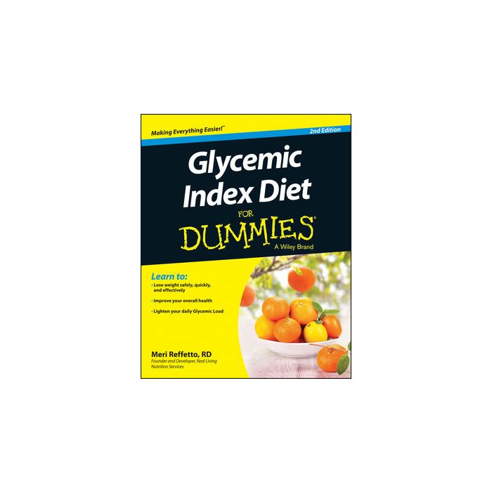 Glycemic Index Diet For Dummies, 2ed.  Reffetto Meri  Wiley - Blackwell  9781118790564