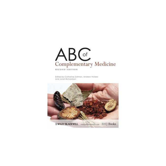 ABC of Complementary Medicine, 2ed.  Zollman Catherine; Vickers Andrew J.; Richardson Janet  Wiley - Blackwell  9781405136570