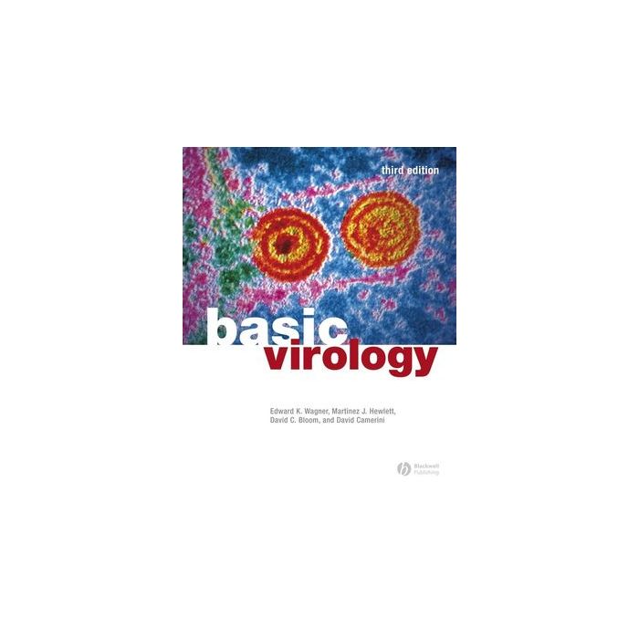 Basic Virology 3ed.  Wagner Edward K.; Hewlett Martinez J.; Hewlett David C.; Camerini David  Wiley - Blackwell  9781405147156
