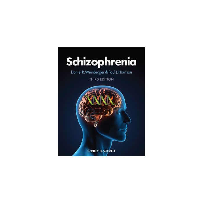 Schizophrenia, 3ed.  Weinberger Daniel R.; Harrison Paul  Wiley - Blackwell  9781405176972