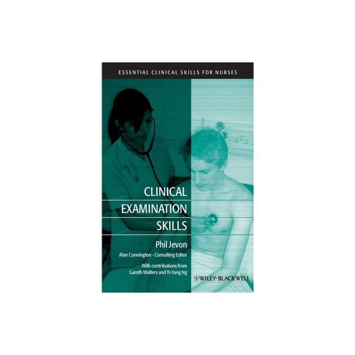 Clinical Examination Skills  Jevon Philip  Wiley - Blackwell  9781405178860