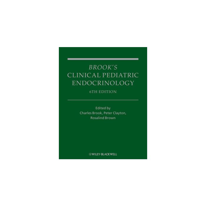 Brook's Clinical Pediatric Endocrinology, 6ed.  Brook Charles G. D.; Clayton Peter; Brown Rosalind  Wiley - Blackwell  9781405180801