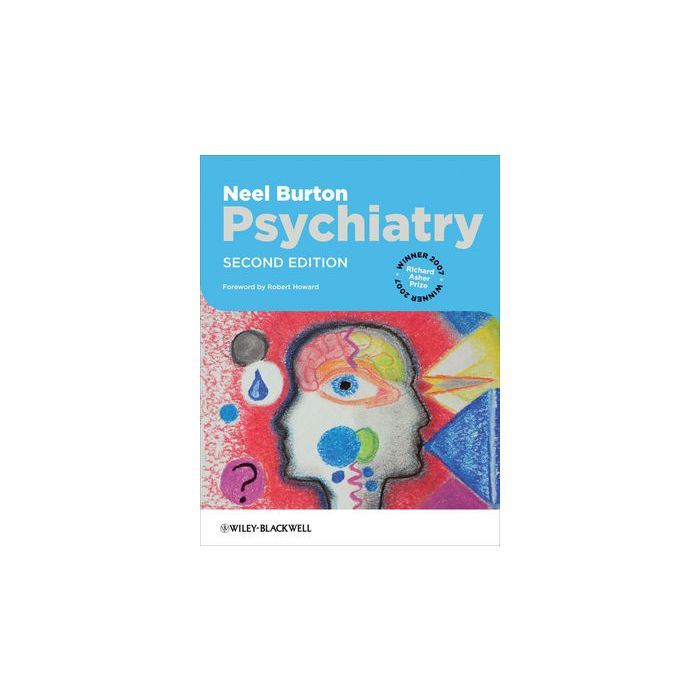 Psychiatry, 2ed.  Burton Neel  Wiley - Blackwell  9781405190961