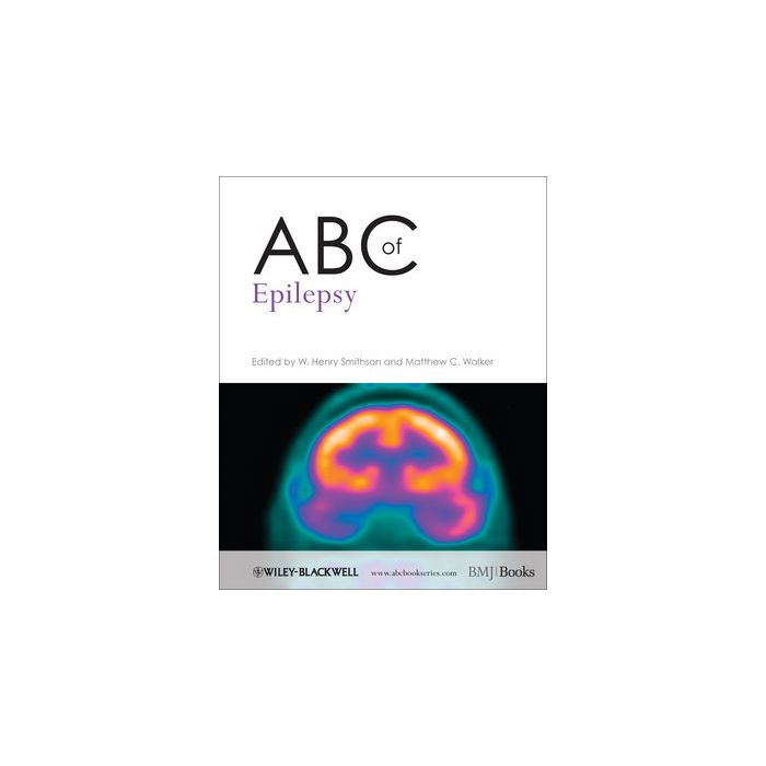 ABC of Epilepsy  Smithson W. Henry; Walker Matthew C.  Wiley - Blackwell  9781444333985