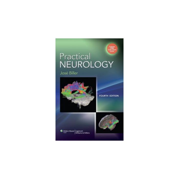 Practical Neurology, 4ed.  Biller José  LIPPINCOTT Williams and Wilkins  9781451142631
