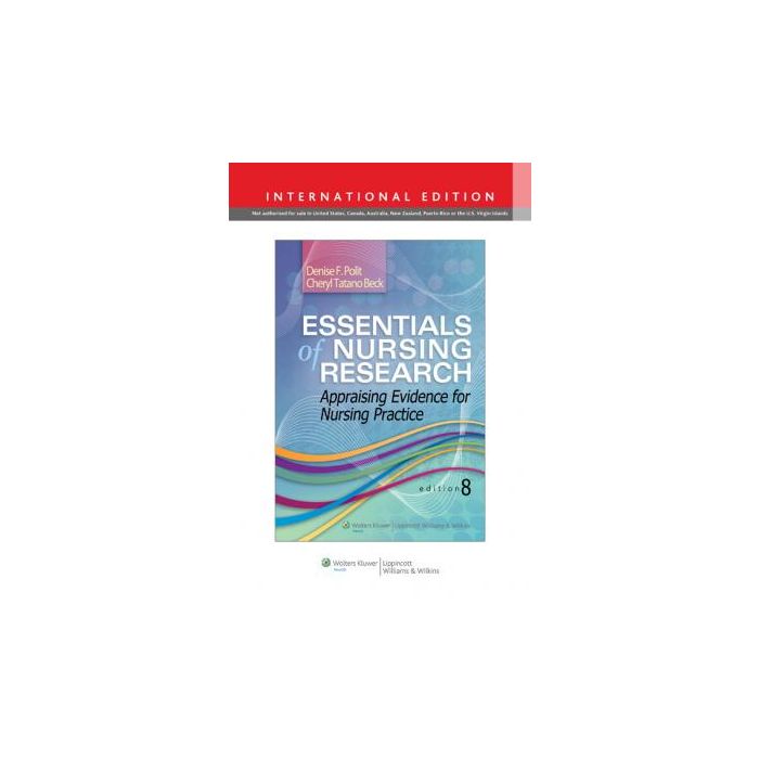 Essentials of Nursing Research, 8ed. International edition  Polit Denise F.; Tatano Beck Cheryl  LIPPINCOTT Williams and Wilkins  9781451176803
