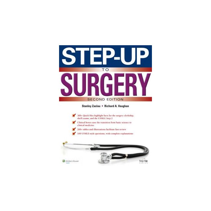 Step-Up to Surgery, 2ed.  Zaslau Stanley  LIPPINCOTT Williams and Wilkins  9781451187632