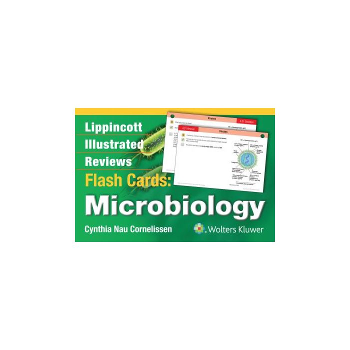 Lippincott Illustrated Reviews Flash Cards: Microbiology - Nau Cornelissen Cynthia - LIPPINCOTT Williams and Wilkins - 9781451191172