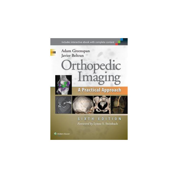 Orthopedic Imaging, 6ed.  Greenspan Adam  LIPPINCOTT Williams and Wilkins  9781451191301
