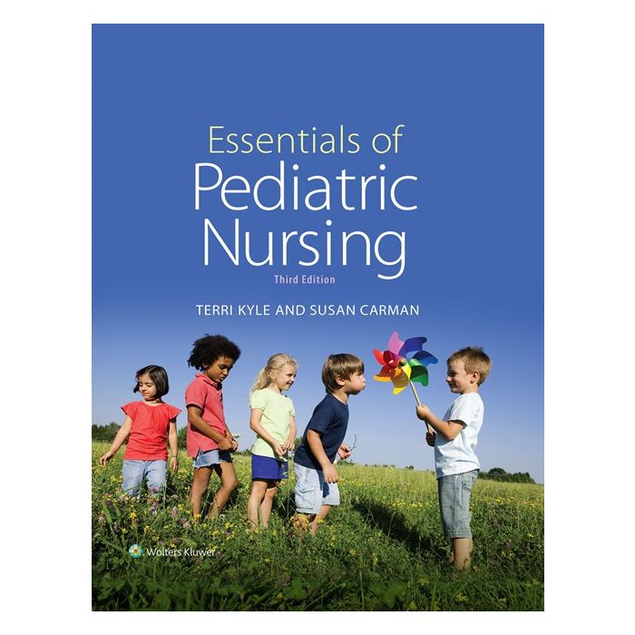 Essentials of Pediatric Nursing, 3ed.  Kyle Theresa; Carman Susan  LIPPINCOTT Williams and Wilkins  9781451192384