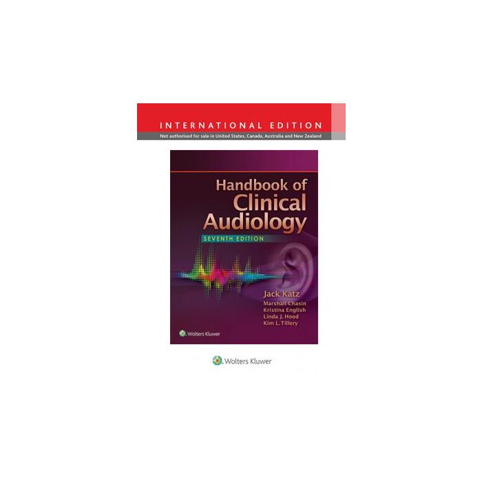 Handbook of Clinical Audiology, 7ed. - Katz Jack - LIPPINCOTT Williams and Wilkins - 9781451194050