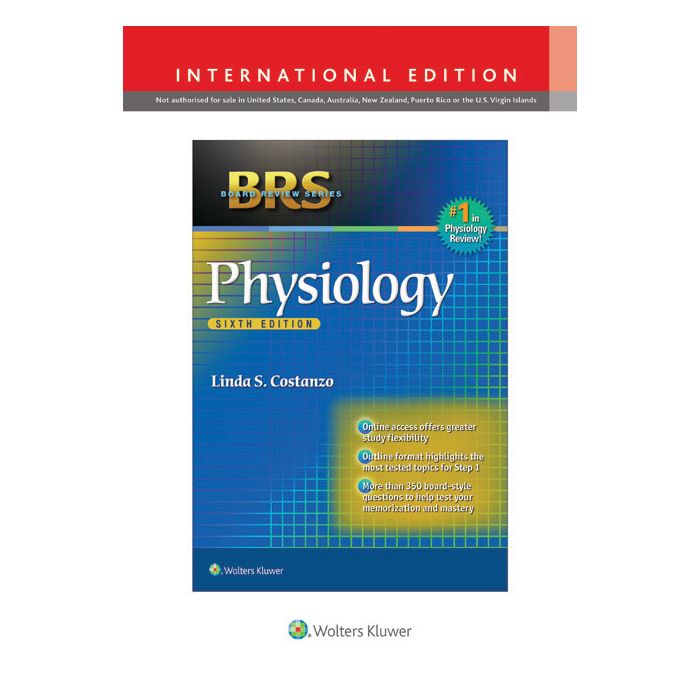 BRS Physiology, 6ed. - Costanzo Linda S. - LIPPINCOTT Williams and Wilkins - 9781469832005 BRS Physiology, 6ed. - Costanzo Linda S. - LIPPINCOTT Williams and Wilkins - 9781469832005
