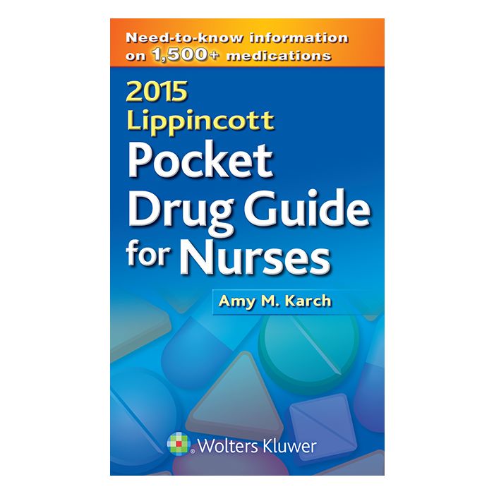 2015 Lippincott Pocket Drug Guide for Nurses, 3ed. - Karch Amy M. - LIPPINCOTT Williams and Wilkins - 9781469853338
