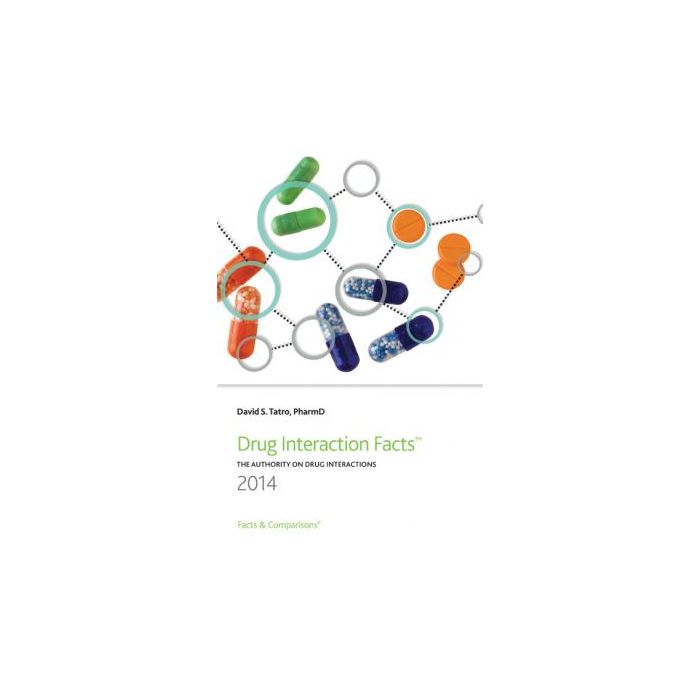 Drug Interaction Facts 2014  Tatro David S.  LIPPINCOTT Williams and Wilkins  9781574393545
