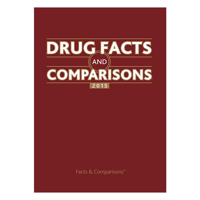 Drug Facts & Comparisons 2015 - LIPPINCOTT Williams and Wilkins - 9781574393606