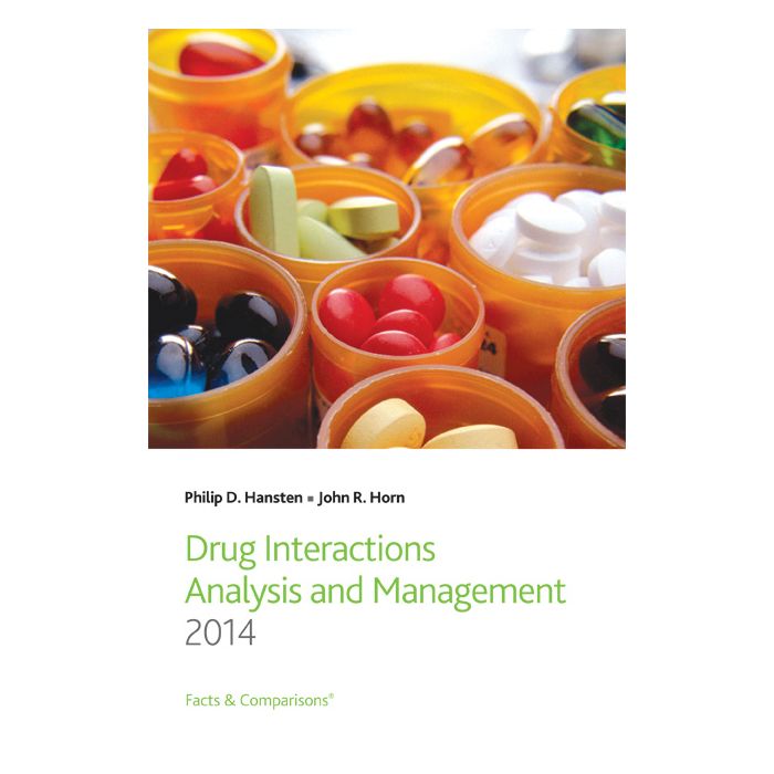 Drug Interaction Analysis and Management 2014, 9ed. - Hansten Philip D.; Horn John R. - LIPPINCOTT Williams and Wilkins - 9781574393644