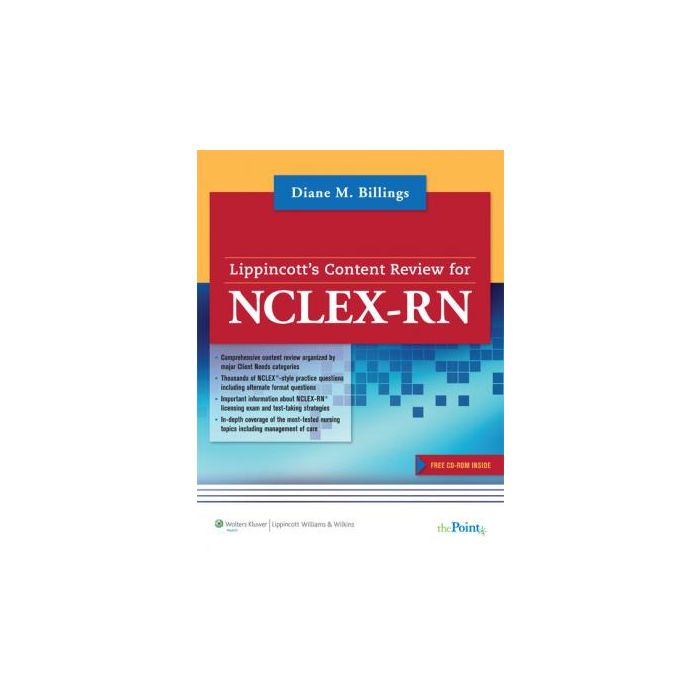 Lippincott Content Review for NCLEX-RN®  Billings Diane M.  LIPPINCOTT Williams and Wilkins  9781582555157