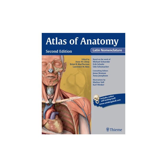Atlas of Anatomy Latin Nomenclature, 2/ed.  Gilroy Anne M.; MacPherson Brian R.; Ross Lawrence M.; Schuenke Michael; Schulte Erik; Schumacher Udo  Thieme Medical Publishers  9781604067477