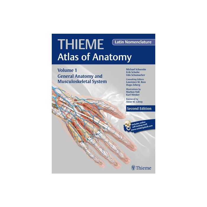 General Anatomy and Musculoskeletal System (THIEME Atlas of Anatomy), Latin nomenclature, 2/ed.  Schuenke Michael; Schulte Erik; Schumacher Udo; Voll Markus; Wesker Karl H.  Thieme Medical Publishers  9781604069235