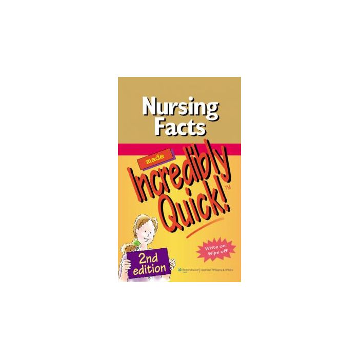 Nursing Facts Made Incredibly Quick!, 2ed.  AA.VV.  LIPPINCOTT Williams and Wilkins  9781605474724 Nursing Facts Made Incredibly Quick!, 2ed.  AA.VV.  LIPPINCOTT Williams and Wilkins  9781605474724