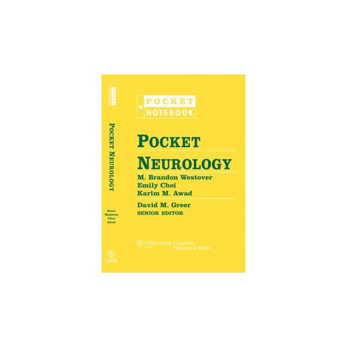 Pocket Neurology  Greer David M.  LIPPINCOTT Williams and Wilkins  9781608312566