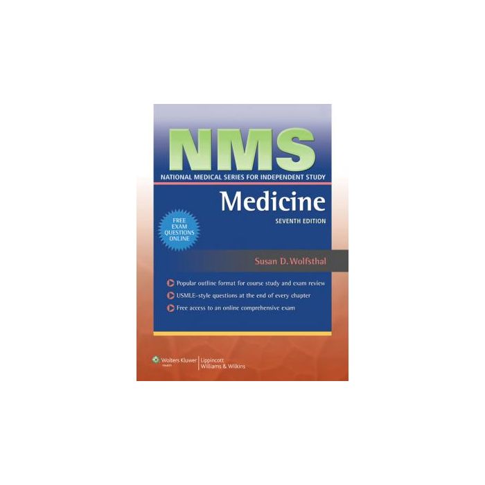 NMS Medicine, 7ed. Wolfsthal Susan LIPPINCOTT Williams and Wilkins 9781608315819 NMS Medicine, 7ed. Wolfsthal Susan LIPPINCOTT Williams and Wilkins 9781608315819