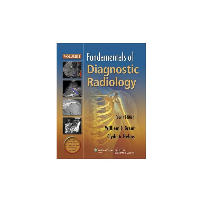 Fundamentals of Diagnostic Radiology - 4 Volume Set, 4ed.  Brant William E.; Helms Clyde  LIPPINCOTT Williams and Wilkins  9781608319121