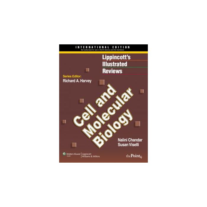 Cell and Molecular Biology Chandar Nalini; Viselli Susan LIPPINCOTT Williams and Wilkins 9781609133092 Cell and Molecular Biology Chandar Nalini; Viselli Susan LIPPINCOTT Williams and Wilkins 9781609133092
