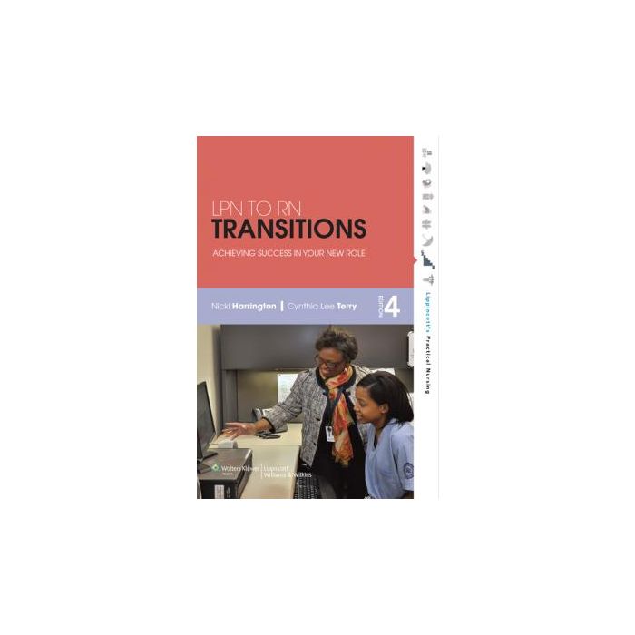 LPN to RN Transitions, 4ed.  Harrington Nicki; Terry Cynthia Lee  LIPPINCOTT Williams and Wilkins  9781609136918