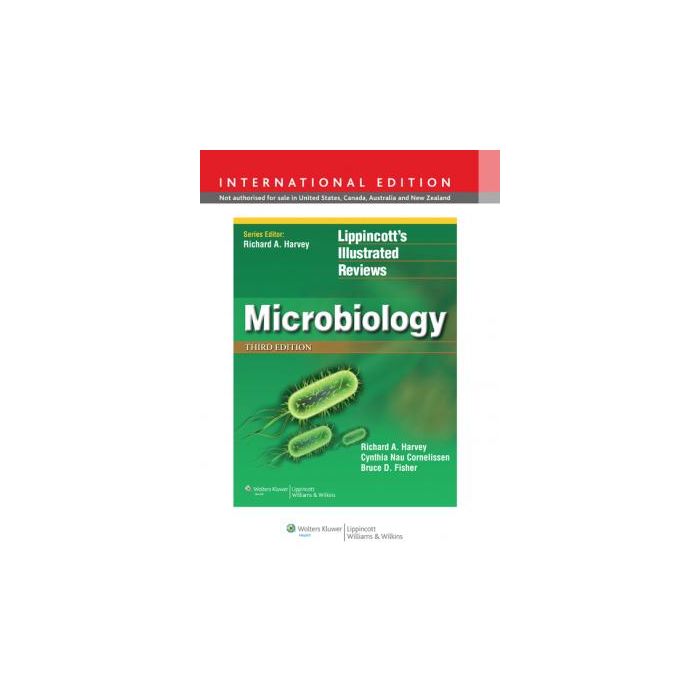 Microbiology, 3ed.  Harvey Richard A.; Nau Cornelissen Cynthia  LIPPINCOTT Williams and Wilkins  9781609139995
