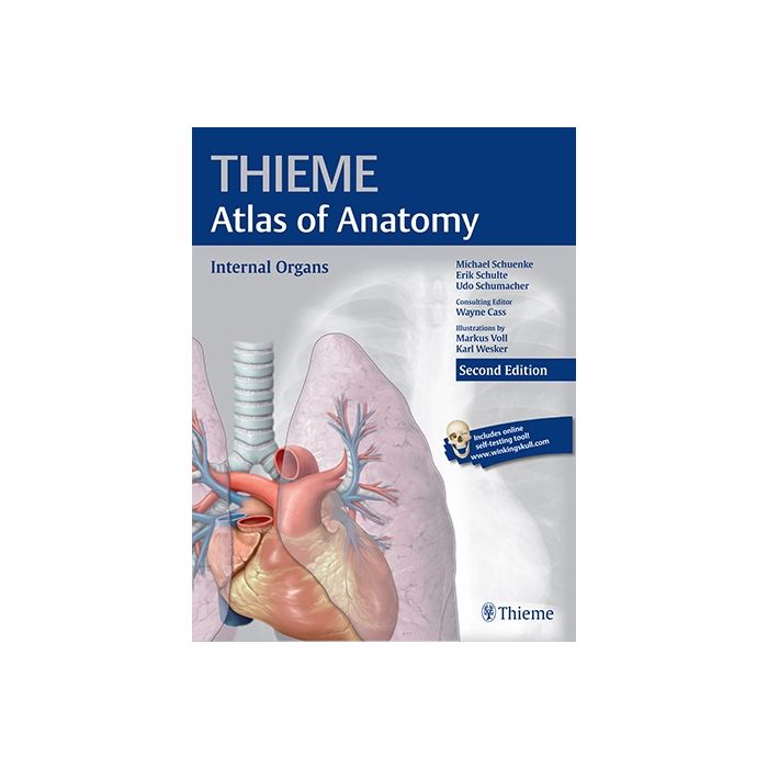 Internal Organs (THIEME Atlas of Anatomy), 2/ed. Schuenke Michael; Schulte Erik; Schumacher Udo Thieme Medical Publishers 9781626231665 Internal Organs (THIEME Atlas of Anatomy), 2/ed. Schuenke Michael; Schulte Erik; Schumacher Udo Thieme Medical Publishers 9781626231665