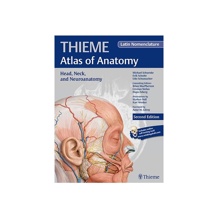 Head, Neck, and Neuroanatomy (THIEME Atlas of Anatomy), Latin nomenclature, 2/ed. Schuenke Michael; Schulte Erik; Schumacher Udo; Lamperti Edward D.; Voll Markus Thieme Medical Publishers 9781626231696 Head, Neck, and Neuroanatomy (THIEME Atlas of Anatomy), Latin nomenclature, 2/ed. Schuenke Michael; Schulte Erik; Schumacher Udo; Lamperti Edward D.; Voll Markus Thieme Medical Publishers 9781626231696