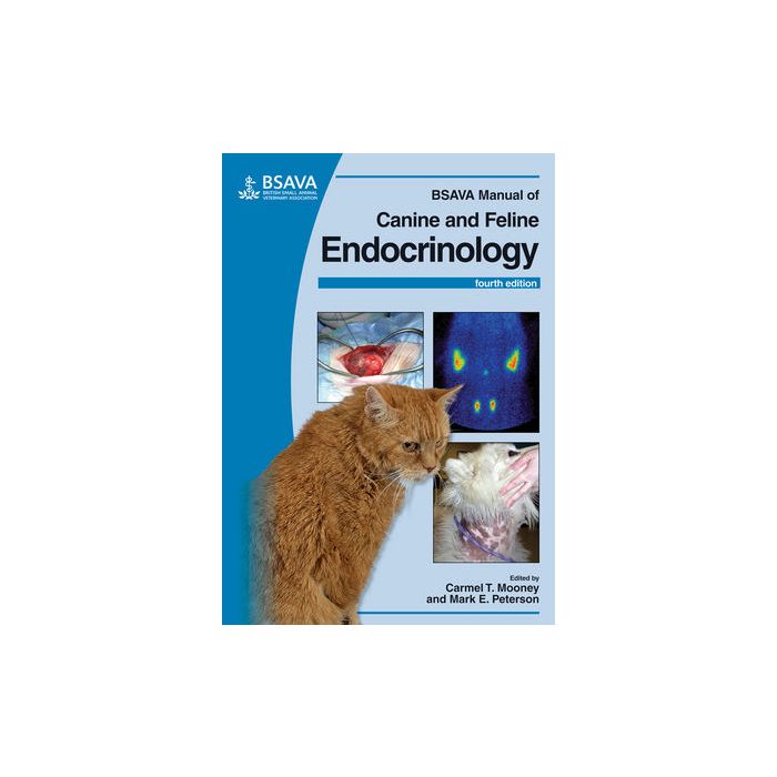 BSAVA Manual of Canine and Feline Endocrinology, 4ed.  Mooney Carmel T.; Peterson Mark  Wiley - Blackwell  9781905319282