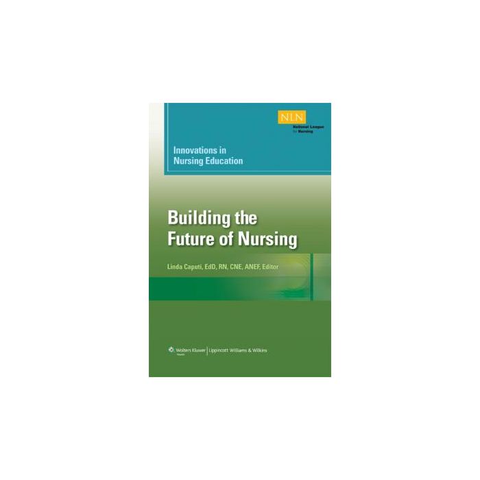 Innovations in Nursing Education  Caputi Linda  LIPPINCOTT Williams and Wilkins  9781934758182