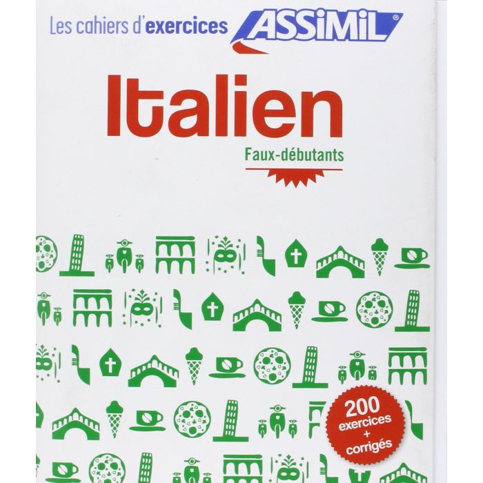 Cahier d'exercices italien  Benedetti Federico  Assimil  9782700506396 Cahier d'exercices italien  Benedetti Federico  Assimil  9782700506396
