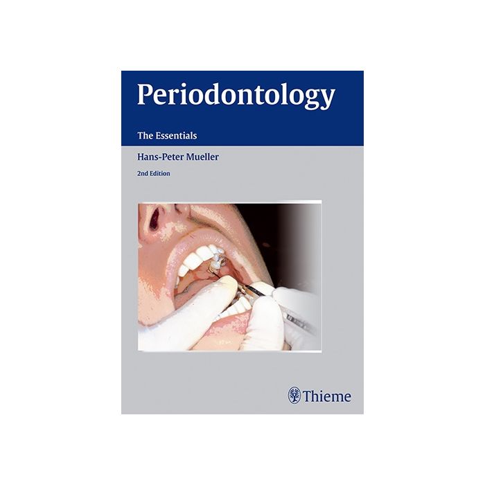 Periodontology. The Essentials  Mueller Hans-Peter  Thieme Medical Publishers  9783131383723 Periodontology. The Essentials  Mueller Hans-Peter  Thieme Medical Publishers  9783131383723