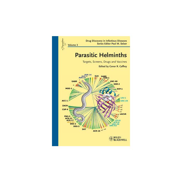 Parasitic Helminths: Targets, Screens, Drugs and Vaccines  Caffrey Conor R.; Selzer Paul M.  Wiley - Blackwell  9783527330591 Parasitic Helminths: Targets, Screens, Drugs and Vaccines  Caffrey Conor R.; Selzer Paul M.  Wiley - Blackwell  9783527330591