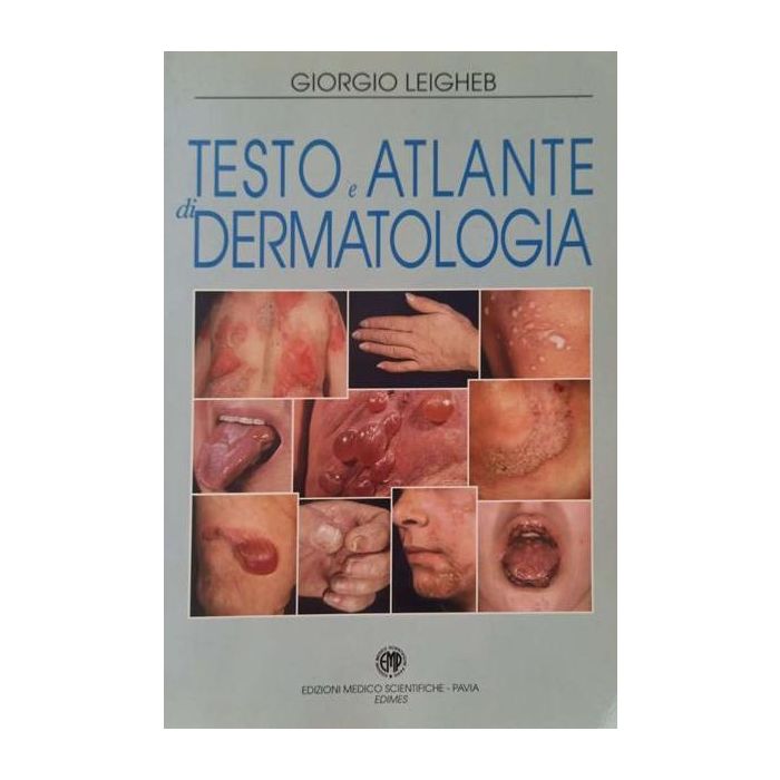 Testo e Atlante di dermatologia Giorgio Leigheb